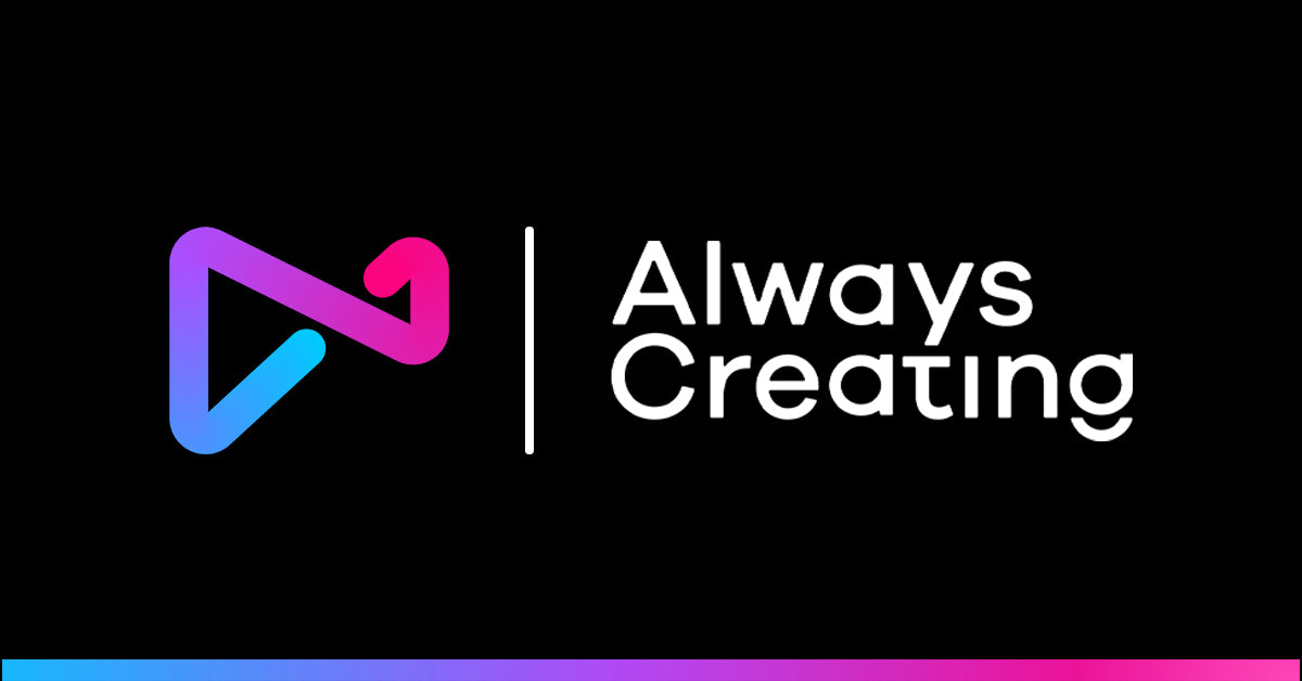Always Creating